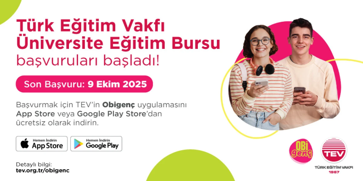 2025–2026 Akademik Yılı Türk Eğitim Vakfı (TEV) Üniversite Eğitim Bursu Başvuruları Başladı