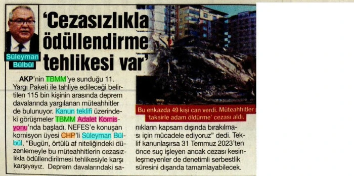 Bülbül’den 11. Yargı Paketi Uyarısı, Deprem Davalarında Cezasızlığa Geçit Verilemez