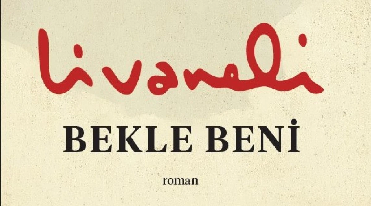 Fırtınalara Karşı Bir Saygı Duruşu: Zülfü Livaneli’nin Yeni Romanı “Bekle Beni” Rekorla Başladı