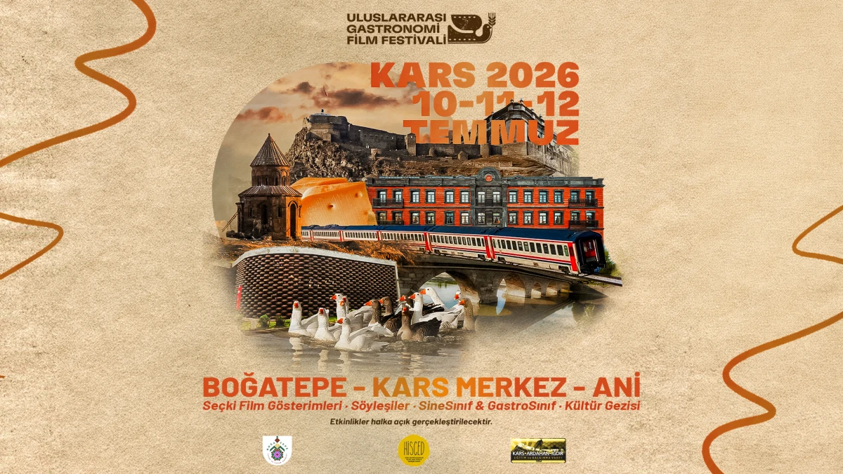 Kars, D&uuml;nyanın Gastronomi ve Sinema Tutkunlarını Ağırlayacak