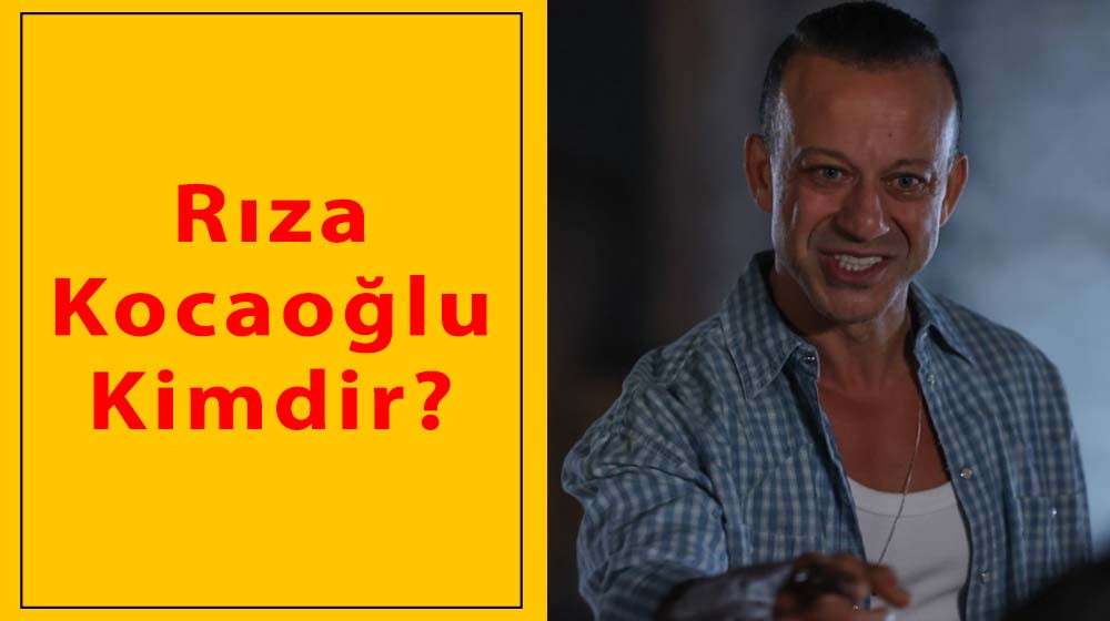 Rıza Kocaoğlu Kimdir?