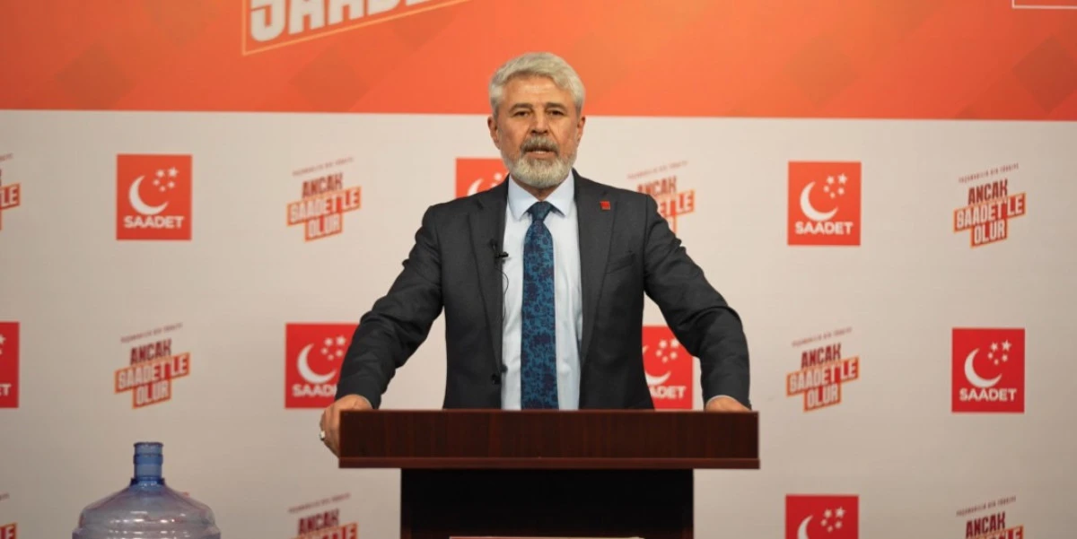 Saadet Partisi'nden Bütçe Eleştirisi: 