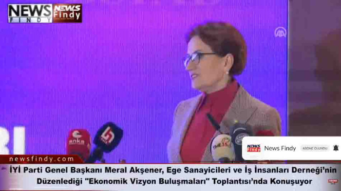 İYİ Parti Genel Başkanı Meral Akşener, Ege Sanayicileri ve İş İnsanları Derneği’nin Düzenlediği 
