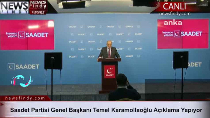 Saadet Partisi Genel Başkanı Temel Karamollaoğlu Açıklama Yapıyor