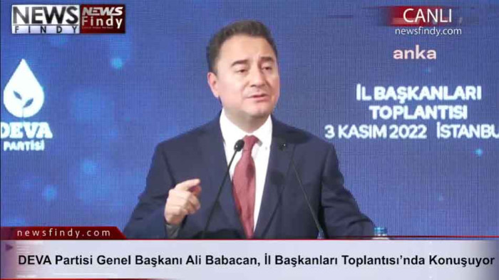DEVA Partisi Genel Başkanı Ali Babacan, İl Başkanları Toplantısı’nda Konuşuyor